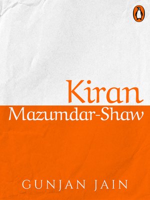 cover image of Kiran Mazumdar-Shaw